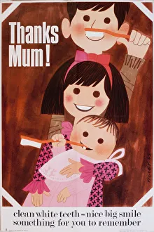 Poster promoting oral health -- Thanks Mum! Poster promoting oral health -- Thanks Mum!