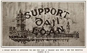 The Sinn Fein Loan. A treasury note with a Sinn Fein inscription stamped on it The Sinn Fein Loan. A treasury note with a Sinn Fein inscription stamped on it