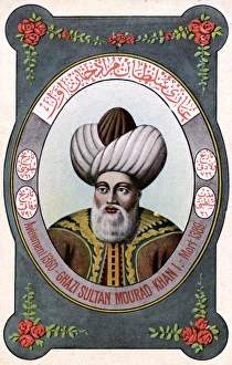 Sultan Murad I - leader of the Ottoman Turks Sultan Murad I - leader of the Ottoman Turks