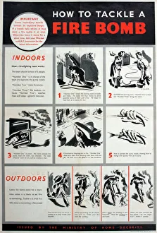 WW2 poster, How to tackle a fire bomb WW2 poster, How to tackle a fire bomb