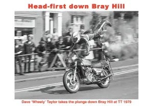 1979 TT Print: Dave Wheely Down Bray Hill