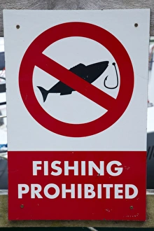 No fishing sign, Chaffers Marina, Wellington, North Island, New Zealand No fishing sign, Chaffers Marina, Wellington, North Island, New Zealand
