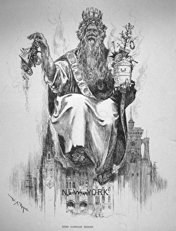 NEW YORK: GARBAGE, 1891. King Garbage Reigns. American cartoon by W.A. Rogers, 1891 NEW YORK: GARBAGE, 1891. King Garbage Reigns. American cartoon by W.A. Rogers, 1891