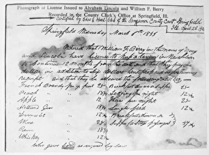 Photograph of a tavern license granted to Abraham Lincoln and William F. Berry at Springfield, Illinois, 6 March 1835 Photograph of a tavern license granted to Abraham Lincoln and William F. Berry at Springfield, Illinois, 6 March 1835