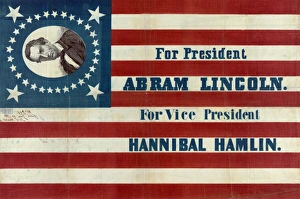 PRESIDENTIAL CAMPAIGN, 1860. For president, Abram Lincoln. For vice president, Hannibal Hamlin PRESIDENTIAL CAMPAIGN, 1860. For president, Abram Lincoln. For vice president, Hannibal Hamlin