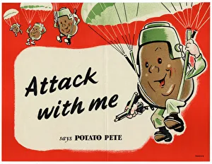 WWII: POSTER, c1943. Attack with me says Potato Pete. Lithograph, c1943 WWII: POSTER, c1943. Attack with me says Potato Pete. Lithograph, c1943