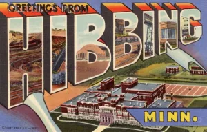 Prints of Greeting Card from Hibbing, Minnesota. ca. 1946, Hibbing, Minnesota, USA, Greeting Card from Hibbing, Minnesota Vintage Postcard Prints: Greeting Card Print from Hibbing, Minnesota 1946