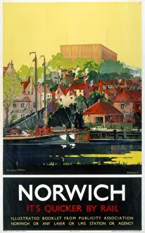 Norwich - Its Quicker by Rail, LNER poster, 1930s Norwich - Its Quicker by Rail, LNER poster, 1930s