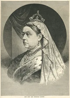 God Save Our Gracious Queen - portrait of Queen Victoria God Save Our Gracious Queen - portrait of Queen Victoria