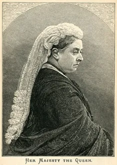 Her Majesty, Queen Victoria Her Majesty, Queen Victoria