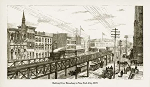 Railway Over Broadway in New York City, 1878 Railway Over Broadway in New York City, 1878