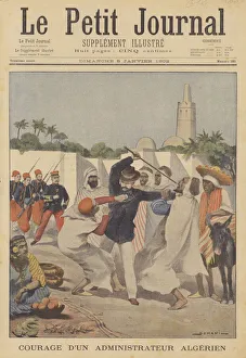 Bravery of French administrator in Algeria (colour litho) Bravery of French administrator in Algeria (colour litho)