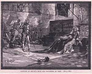 Capture of Bruce's wife and daughter at Tain AD 1306 (litho) Capture of Bruce's wife and daughter at Tain AD 1306 (litho)