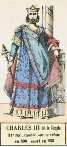 Charles III dit le Simple, 31e roi, monte sur le trone en 898 Charles III dit le Simple, 31e roi, monte sur le trone en 898