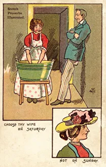 Choose thy wife on Saturday, not on Sunday (colour litho) Choose thy wife on Saturday, not on Sunday (colour litho)