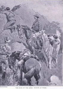 The eyes of the army, scouts at work, from After Pretoria The eyes of the army, scouts at work, from After Pretoria