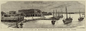 Related Images Collection: The Italian Occupation of Massowah, Red Sea, View of the Town (engraving)