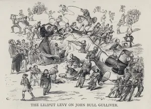 The Lilliput Levy on John Bull Gulliver (engraving) The Lilliput Levy on John Bull Gulliver (engraving)