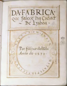 Page 1 of the book Da Fabrica que falece ha Cidade de Lysboa' Page 1 of the book Da Fabrica que falece ha Cidade de Lysboa'