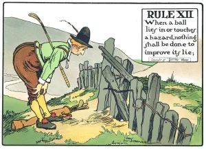 Rule XII: When a balls lies in or touches a hazard, nothing shall be done to improve its Rule XII: When a balls lies in or touches a hazard, nothing shall be done to improve its