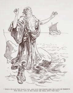 When he saw the black sail, and not the white one, he gave up Theseus for dead When he saw the black sail, and not the white one, he gave up Theseus for dead
