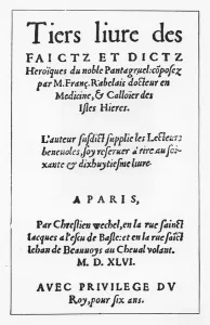 Title page of Le Tiers livre des Faicts et Dicts Heroique du Bon Pantagruel' Title page of Le Tiers livre des Faicts et Dicts Heroique du Bon Pantagruel'