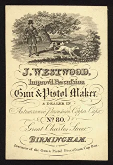 Trade card for J Westwood, gun and pistol maker and dealer, Birmingham (engraving) Trade card for J Westwood, gun and pistol maker and dealer, Birmingham (engraving)