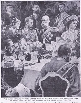 Tzar of Russia and the Austrian Emperor at a banquet before the war (litho) Tzar of Russia and the Austrian Emperor at a banquet before the war (litho)