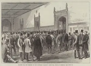 Waiting for the Decision of the Tipperary Election Committee, House of Commons (engraving) Waiting for the Decision of the Tipperary Election Committee, House of Commons (engraving)