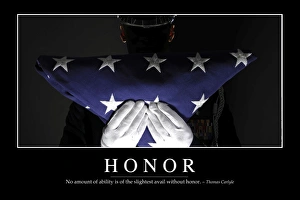 Honor: Inspirational Quote and Motivational Poster Honor: Inspirational Quote and Motivational Poster