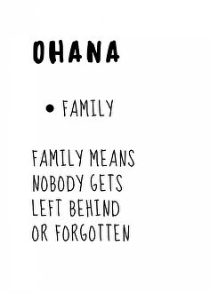 Eternal Love: Captivating Quotes Collection: OHANA Means Family