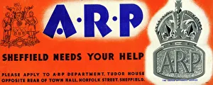 Air Raid Precautions (ARP) poster : Sheffield needs your help Air Raid Precautions (ARP) poster : Sheffield needs your help