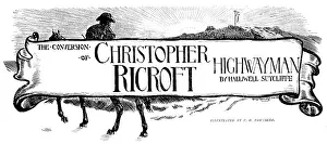Black And White Illustrations Prints: The Conversion of Christopher Ricroft, Highwayman, 1898. Creator: Unknown