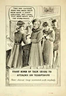 World War II Propaganda Prints: That kind of talk leads to attacks on troopships