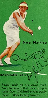 Famous Female Tennis Players Prints: Mme. Mathieu - Backhand Drive, c1935. Creator: Unknown