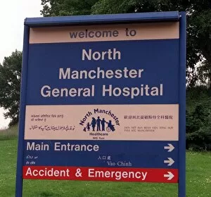 Images Dated 23rd June 1998: North Manchester General Hospital sign June 1998