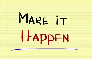 Symbolic Picture Concept Prints: Make It Happen Concept