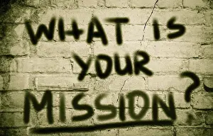 Motivational Lettering Prints: What Is Your Mission Concept